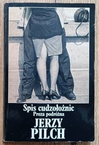 Jerzy Pilch • Spis cudzołoźnic / dedykacja autorska