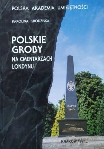 Karolina Grodziska • Polskie groby na cmentarzach Londynu