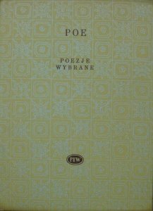 Edgar Allan Poe • Poezje wybrane [Biblioteka Poetów]