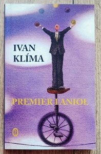 Ivan Klima • Premier i anioł