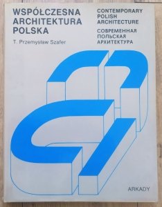 Przemysław Szafer • Współczesna architektura polska