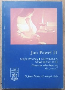 Jan Paweł II • Mężczyzną i niewiastą stworzył ich