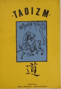 Taoizm • [Lao Tsy, Alan Watts, Czuang-tsy]