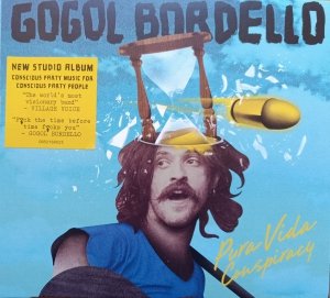 Gogol Bordello • Pura Vida Conspiracy • CD
