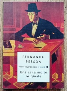 Fernando Pessoa • Una cena molto originale