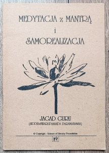Jagad Guru • Medytacja z mantrą i samorealizacja