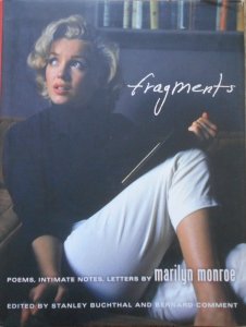 Marilyn Monroe • Fragments. Poems, intimate notes, letters