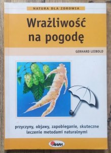 Gerhard Leibold • Wrażliwość na pogodę