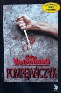 Philipp Vandenberg • Pompejańczyk