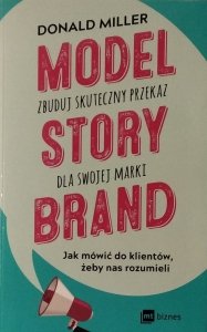 Donald Miller • Model Storybrand