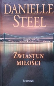 Danielle Steel • Zwiastun miłości