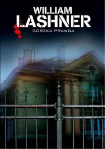 William Lashner • Gorzka prawda