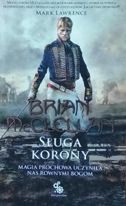 Brian McClellan • Sługa Korony