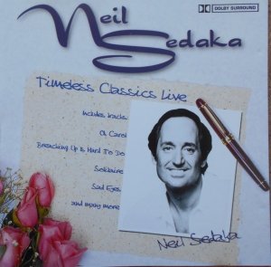 Neil Sedaka • Timeless Classics Live • CD