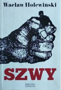 Wacław Holewiński • Szwy