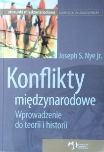 Joseph Nye • Konflikty międzynarodowe