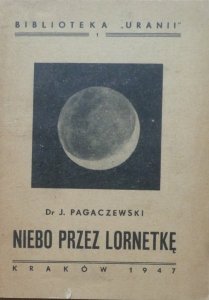 Janusz Pagaczewski • Niebo przez lornetkę