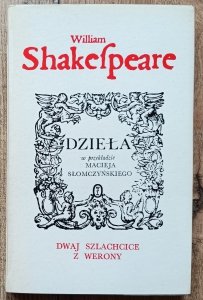 William Shakespeare • Dwaj szlachcice z Werony