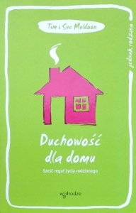 Tim Sue Muldoon • Duchowość dla domu