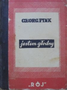 Georg Fink • Jestem głodny [1930]
