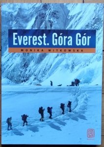 Monika Witkowska • Everest. Góra gór