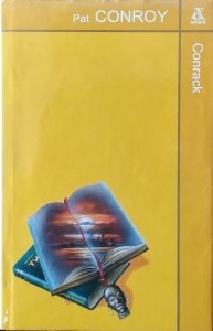 Pat Conroy • Conrack