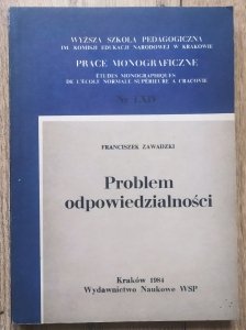 Franciszek Zawadzki • Problem odpowiedzialności