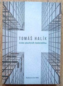 Tomas Halik • Czas pustych kościołów