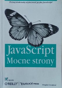 Douglas Crockford • JavaScript. Mocne strony