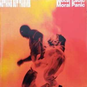 Nothing But Thieves • Moral Panic • CD
