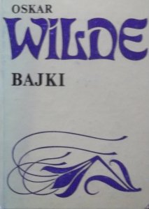 Oskar Wilde • Bajki