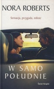 Nora Roberts • W samo południe 