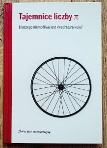 Joaquín Navarro • Tajemnice liczby Pi. Dlaczego niemożliwa jest kwadratura koła?