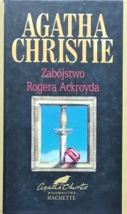 Agata Christie • Zabójstwo Rogera Ackroyda