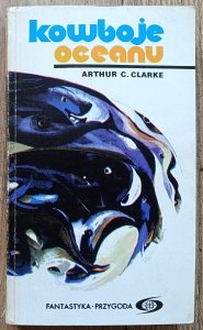 Arthur C. Clarke • Kowboje oceanu