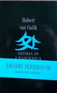 Robert Van Gulik • Sędzia Di i tajemnica jeziora