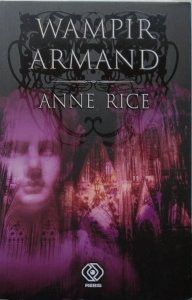 Anne Rice • Wampir Armand