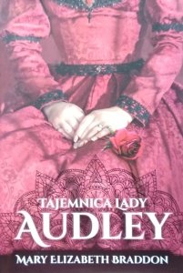 Mary Elizabeth Braddon • Tajemnica lady Audley