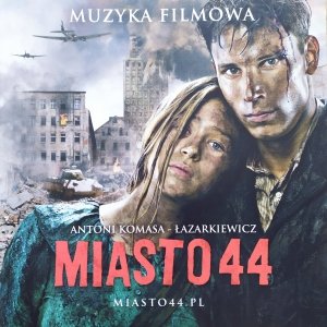 Antoni Komasa-Łazarkiewicz • Miasto 44 • CD