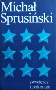 Michał Sprusiński • Zwycięzcy i pokonani [Eliot, Fitzgerald, Pound, Plath, Hemingway]