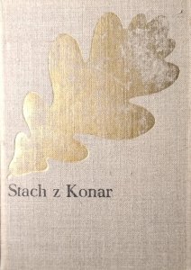 Józef Ignacy Kraszewski • Stach z Konar