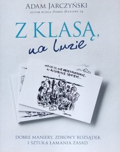 Adam Jarczyński • Z klasą, na luzie