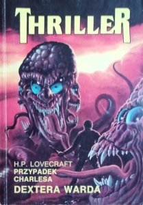 H.P. Lovecraft • Przypadek Charlesa Dextera Warda