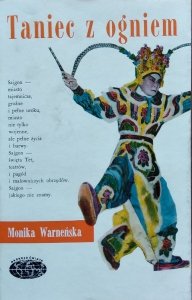 Monika Warneńska • Taniec z ogniem 