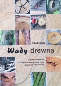 Robert Kimbar • Wady drewna