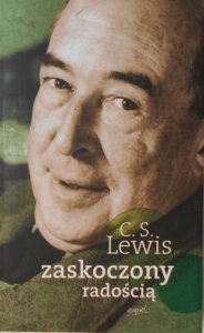 C.S. Lewis • Zaskoczony radością