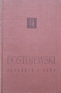 Fiodor Dostojewski • Zbrodnia i kara [Biblioteka Arcydzieł]