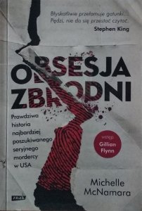 Michelle McNamara • Obsesja zbrodni