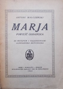 Antoni Malczewski • Marja. Powieść ukraińska [1925]