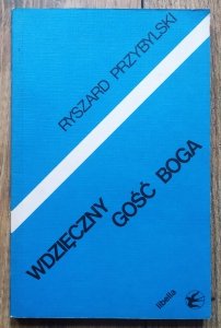 Ryszard Przybylski • Wdzięczny gość Boga. Eseje o poezji Osipa Mandelsztama
